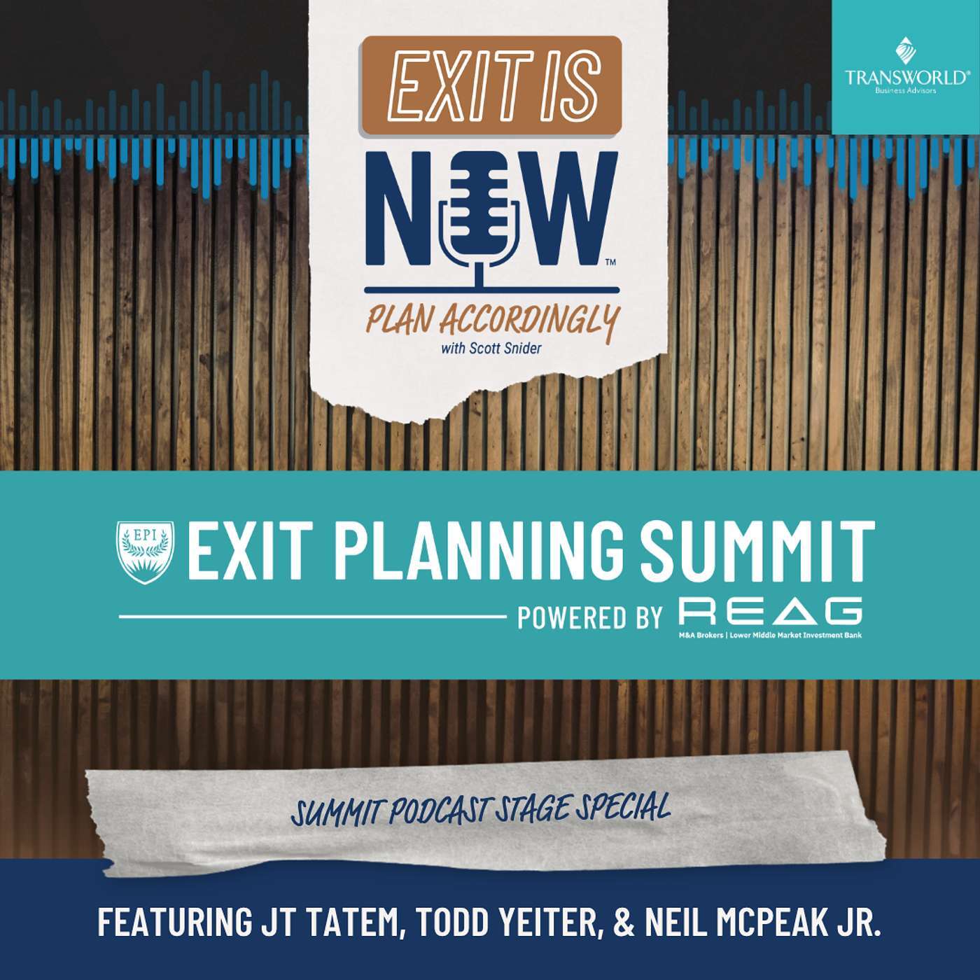 Summit Special featuring JT Tatem, Todd Yeiter, & Neil McPeak Jr.